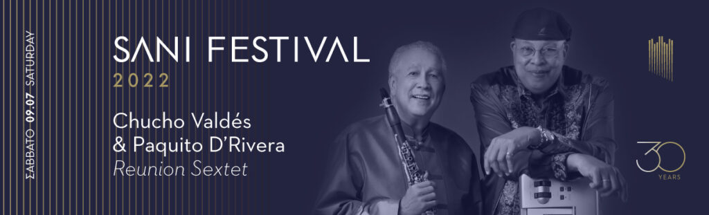 sani-festival-αλλαγή-ημερομηνίας-για-chucho-valdes-paquito-drivera-reunion-sextet-906262