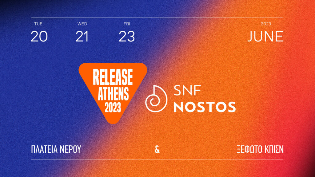 release-athens-και-snf-nostos-δημιουργούν-το-μεγάλο-συναυλ-972710